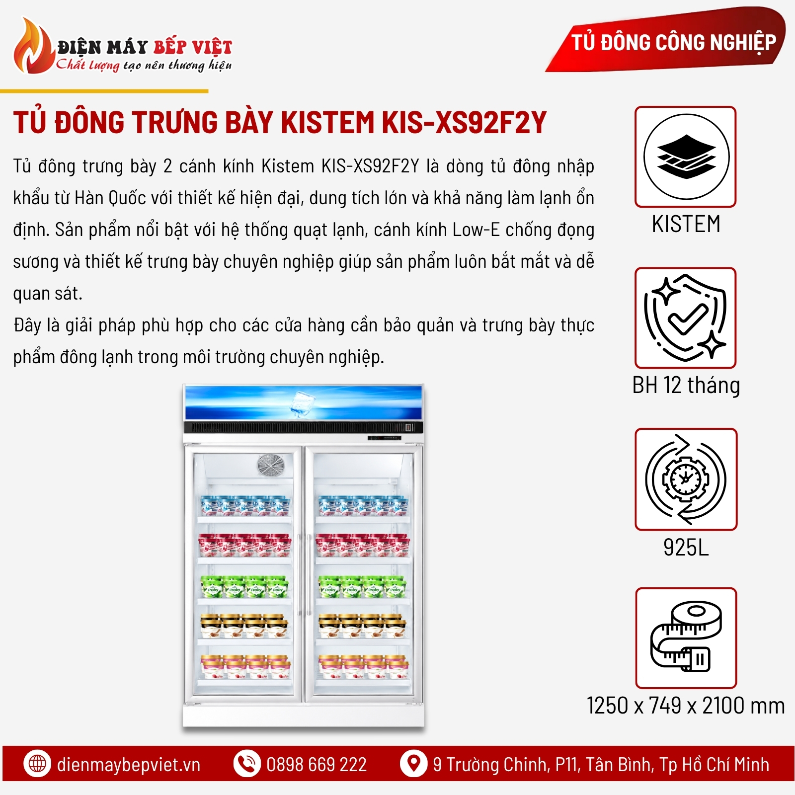 Tủ Đông Trưng Bày 2 Cánh Kính Kistem KIS-XS92F2Y