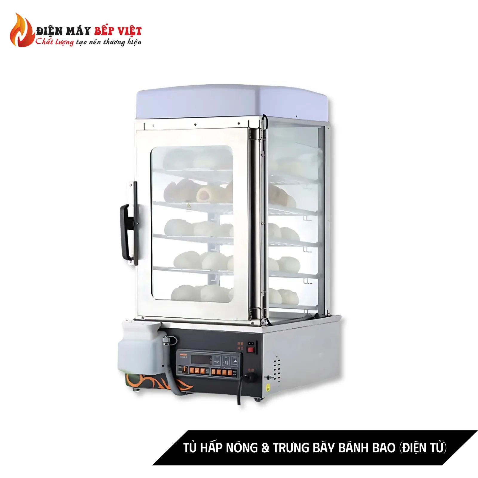 Tủ Hấp Nóng & Trưng Bày Bánh Bao (Điện Tử)