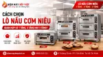 Cách Chọn Lò Nấu Cơm Niêu Phù Hợp Cho Quán Ăn Và Nhà Hàng