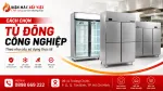 Cách Chọn Tủ Đông Công Nghiệp Theo Mô Hình, Dung Tích Và Chế Độ Lạnh