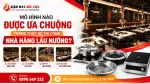 Mô Hình Nào Được Ưa Chuộng Trong Thiết Kế Nhà Hàng Lẩu Nướng Có Thể Tham Khảo?