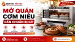 Mở Quán Cơm Niêu Cần Chuẩn Bị Gì? Cách Bố Trí Các Khu, Lò Nấu Cơm Niêu Và Thiết Bị Khác
