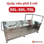 Quầy Nấu Phở 3 Nồi 30l-50l-70l