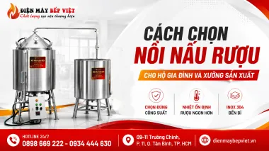 Cách Chọn Nồi Nấu Rượu Cho Hộ Gia Đình Và Xưởng Sản Xuất