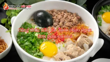 Công thức nấu các món cháo ngon, dinh dưỡng tại nhà