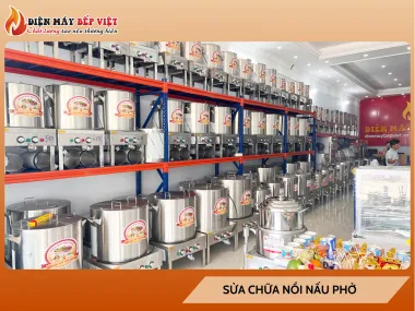 Dịch Vụ Sửa Chữa Nồi Nấu Phở Giải Pháp Hoàn Hảo Cho Quán Ăn Của Bạn | Điện Máy Bếp Việt