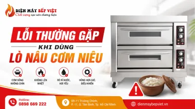 Lỗi Thường Gặp Khi Dùng Lò Nấu Cơm Niêu