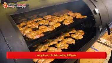 Xông khói trên bếp nướng BBQ gas đúng cách